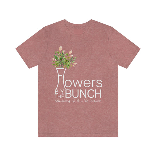 Flowers By The Bunch T-shirt