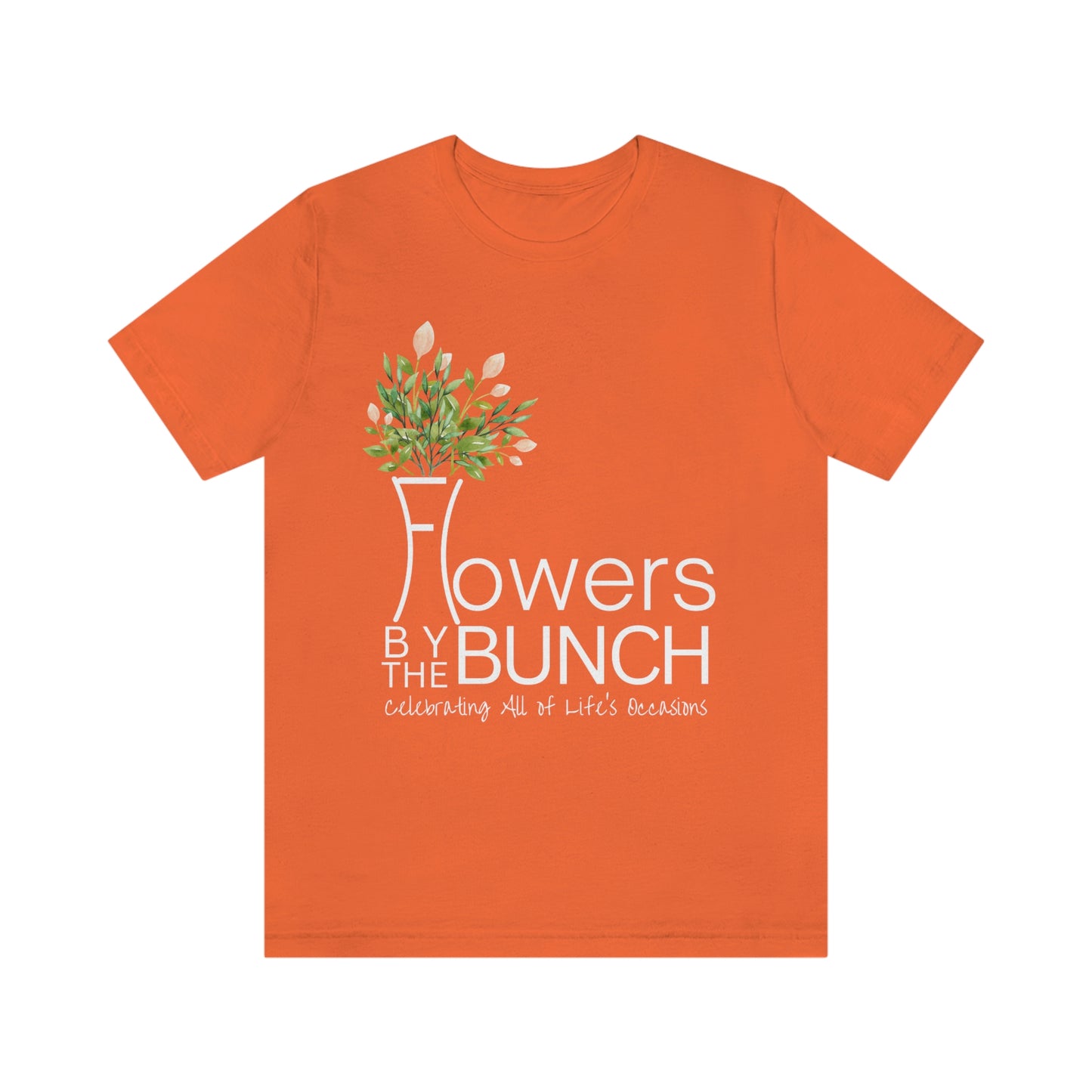 Flowers By The Bunch T-shirt